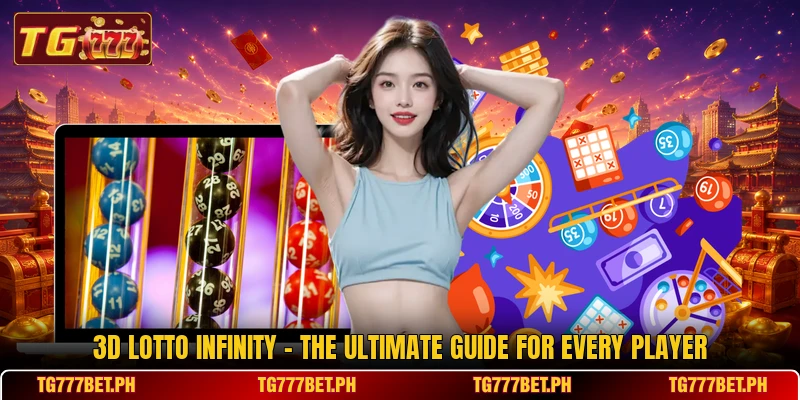3D Lotto Infinity - The Ultimate Guide For Every Player 3D Lotto Infinity - The Ultimate Guide For Every Player