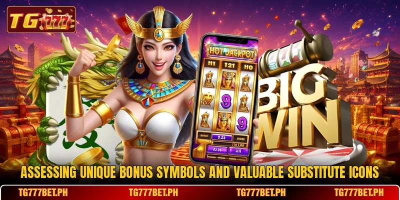 Assessing unique bonus symbols and valuable substitute icons Assessing unique bonus symbols and valuable substitute icons