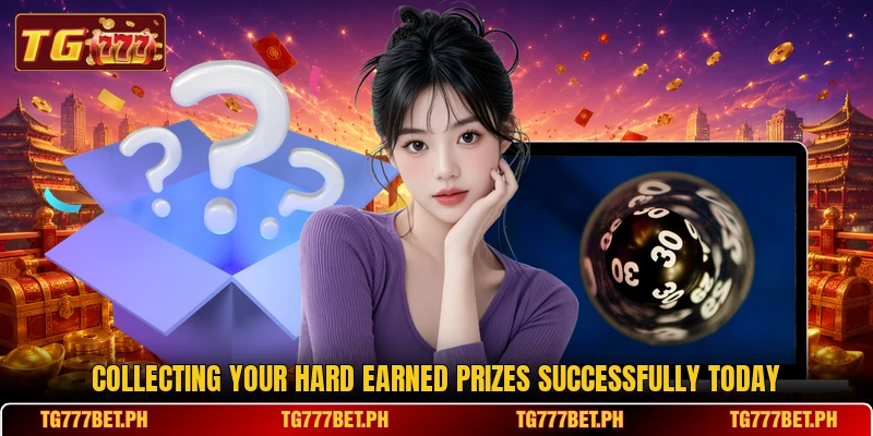 Collecting your hard earned prizes successfully today Collecting your hard earned prizes successfully today