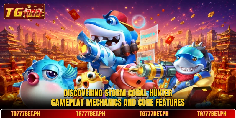 Discovering Storm Coral Hunter gameplay mechanics and core features Discovering Storm Coral Hunter gameplay mechanics and core features