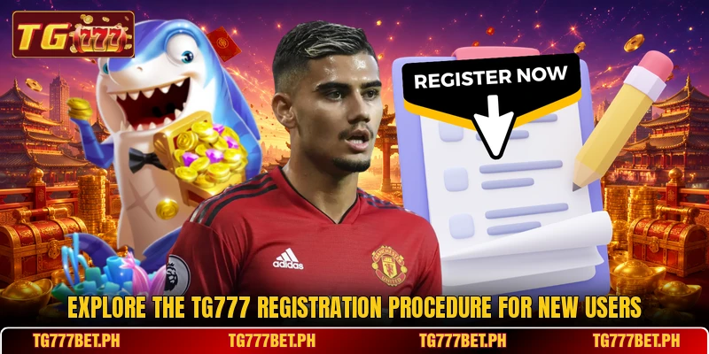 Explore the tg777 registration procedure for new users Explore the tg777 registration procedure for new users