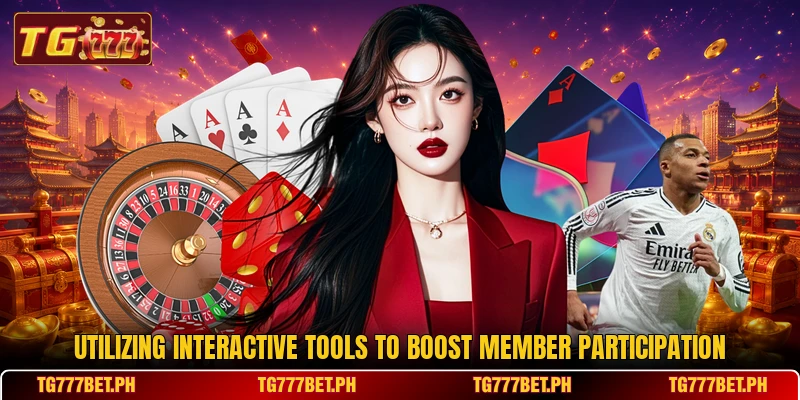 Utilizing interactive tools to boost member participation